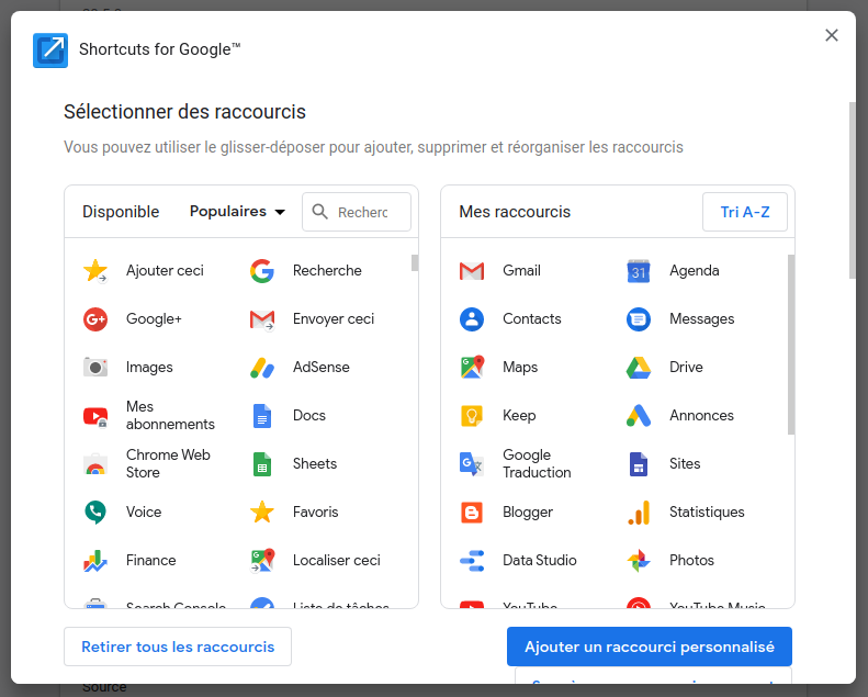 Sélection des raccourcis dans l'extension Shortcuts for Google™