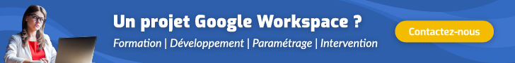 Formation professionnelle et services Google Workspace