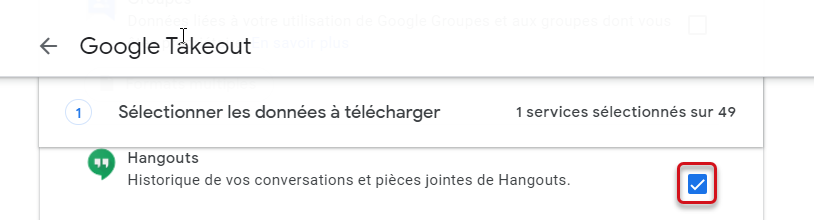 Google Takeout : sélectionner Hangouts