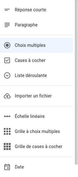 Les choix de questions sur Google Forms