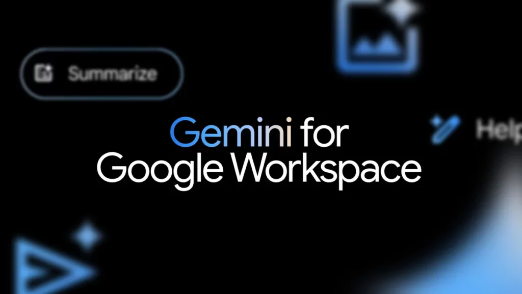 Gemini for Workspace.